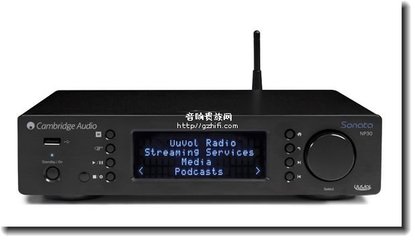 將所有音樂串聯起來 Cambridge NP30網絡播放器的數字音樂整合之旅
